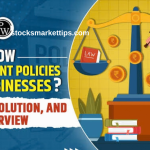 Major Policy Changes and Their Impact on Consumers and Businesses